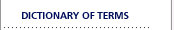 Dictionary of Terms